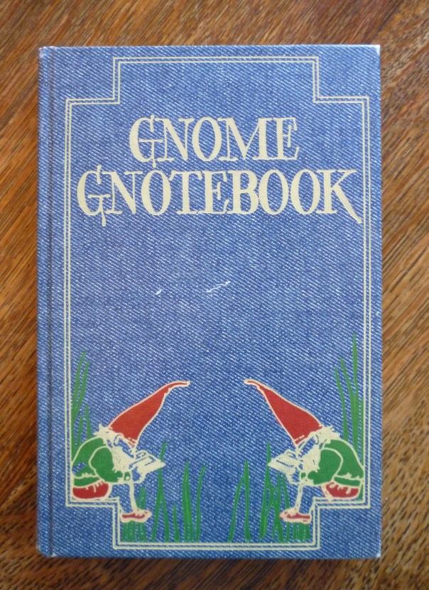 In this new era, quotes with gnomes. Gladsome Lights